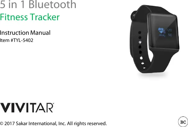 Vivitar fitness tracker with outlet heart rate & blood pressure